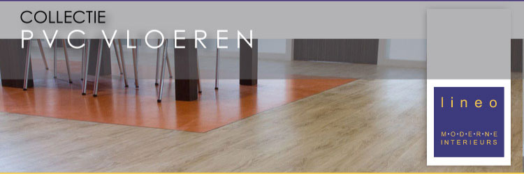 Vloerbekleding PVC vloeren kopen bij Lineo Moderne Interieurs Aalst Waalre regio Eindhoven